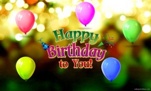 Happy Birthday Images Our Team Providing All Wallpaper – Happy Birthday To You Images Hd