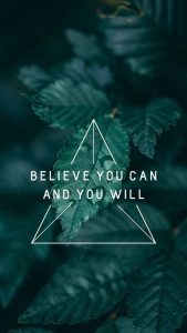 Believe-You-Can-and-You-Will-Wallpaper