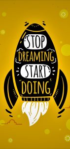 Stop-Dreamin-Start-Doing-Wallpaper